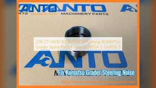 Komatsu GD605A GD655 Burç 23B 27 11630 Değiştirme